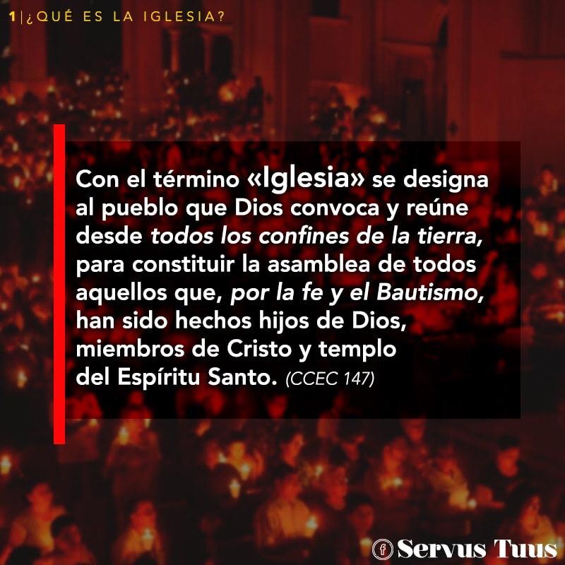 TEMA 1. ¿Qué es la Iglesia? – Servus Tuus